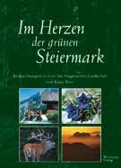 3 Regionalia Rudolf Ägyd Lindner Hochschwab Bergsteigen Klettern Schitouren Blumen Tiere Brauchtum Natur erlebnis zu allen Jahreszeiten ISBN 978-3-900310-26-4 2. Aufl.