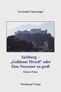 39 Literatur & Erlesenes Gertraud Unterweger Salzburg Goldener
