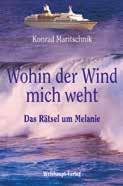 9, Konrad Maritschnik Wohin der Wind mich weht Das Rätsel um Melanie