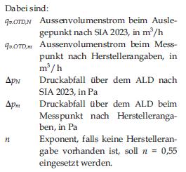 Dimensionierung - ALD - der Volumenstrom durch die ALD bei 4 Pa Unterdruck wird anhand