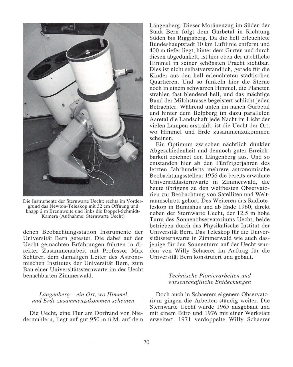 Die Instrumente der Sternwarte Uecht: rechts im Vordergrund das Newton-Teleskop mit 32 cm Öffnung und knapp 2 m Brennweite und links die Doppel-Schmidt- Kamera (Aufnahme: Sternwarte Uecht) denen