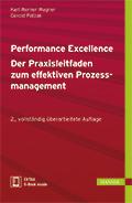 Leseprobe Karl Werner Wagner, Gerold Patzak Performance Excellence - Der Praxisleitfaden zum effektiven Prozessmanagement ISBN (Buch): 978-3-446-43024-2 ISBN