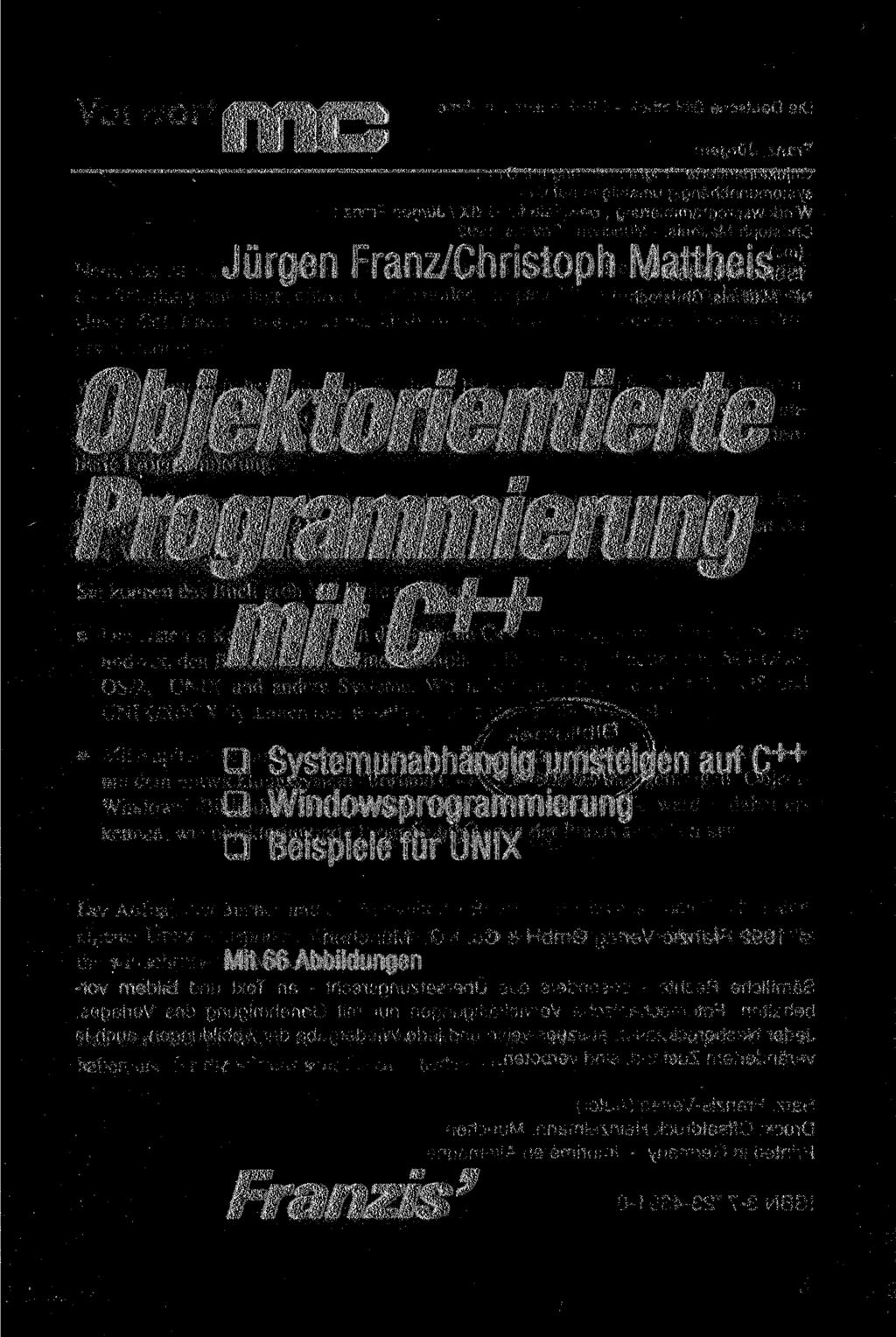 mc Jürgen Franz/Christoph Mattheis Objektorientierte Programmierung mite**
