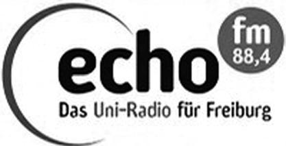 L Kultur gibt es echo-fm das Uniradio für Freiburg! Journalism? Sounds gooood! Ab 1.Dezember wird die Radiolandschaft in Freiburg mächtig umgewälzt.