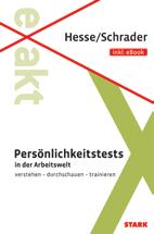 BERUF & KARRIERE TESTTRAINING KARRIERERATGEBER BERUF & KARRIERE Persönlichkeitstests ISBN 978-3-8490-2152-8