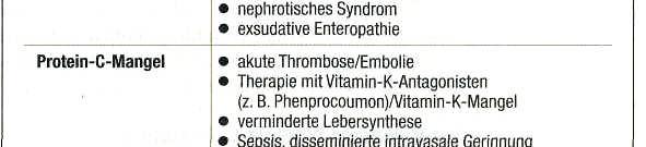 Etwa 60 % aller venösen Thromboembolien treten in Assoziation mit laborana-lytisch nachweisbaren Parametern der Hyperkoagula-bilität auf.