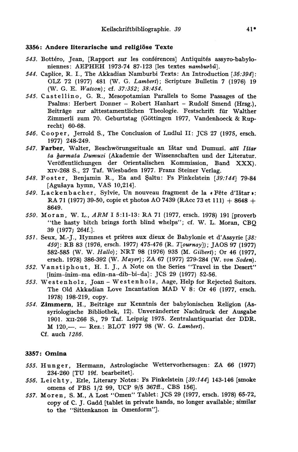 Keilschriftbibliographie. 39 41 3356: Andere literarische und religiöse Texte 543.