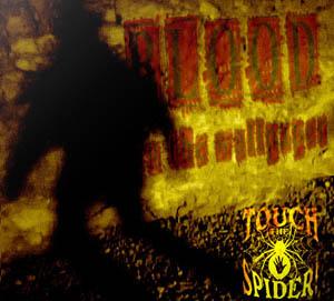Blood on the Wallpaper CD Album (14 Tracks) Aufgenommen von July 2009 bis August 2012. Mastering und Artwork erstellt im September 2012 Release 23. November 2012 Touch The Spider!