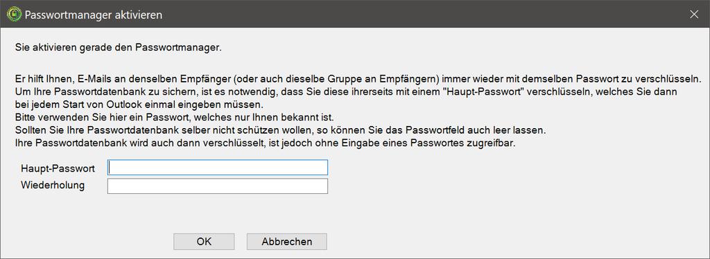 Der Passwortmanager ermöglicht das Speichern von Passwörtern für Empfänger und Empfängergruppen.