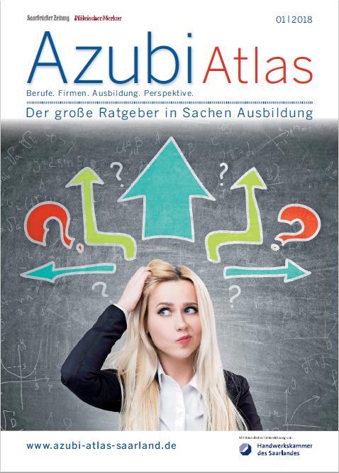 Azubi Atlas Der Azubi-Atlas ist ein regionales Ausbildungsverzeichnis, in dem ausbildungsrelevante Informationen und viel Wissenswertes für Schulabgänger sowie die im Saarland und in der Westpfalz