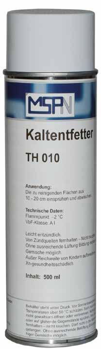Chemieprodukte: Kaltentfetter Chemical auxiliary products: Cold degreaser TH 010 Kaltentfetter TH 010 entfernt Fette, Schmutz, Schmierstoffe und Umformöle.