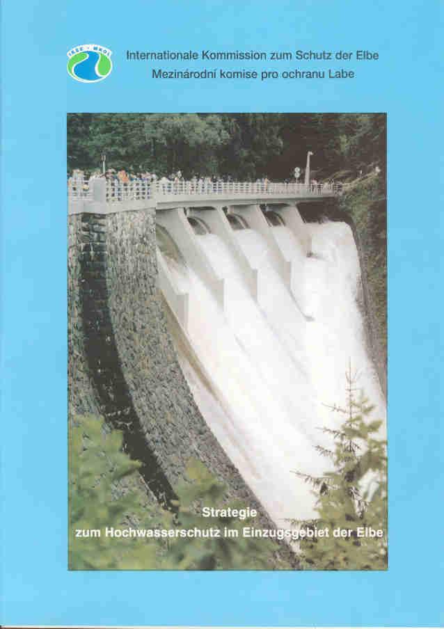 HWRM-RL Hochwasserschutz im Einzugsgebiet der Elbe 1996 1999 Analysen der