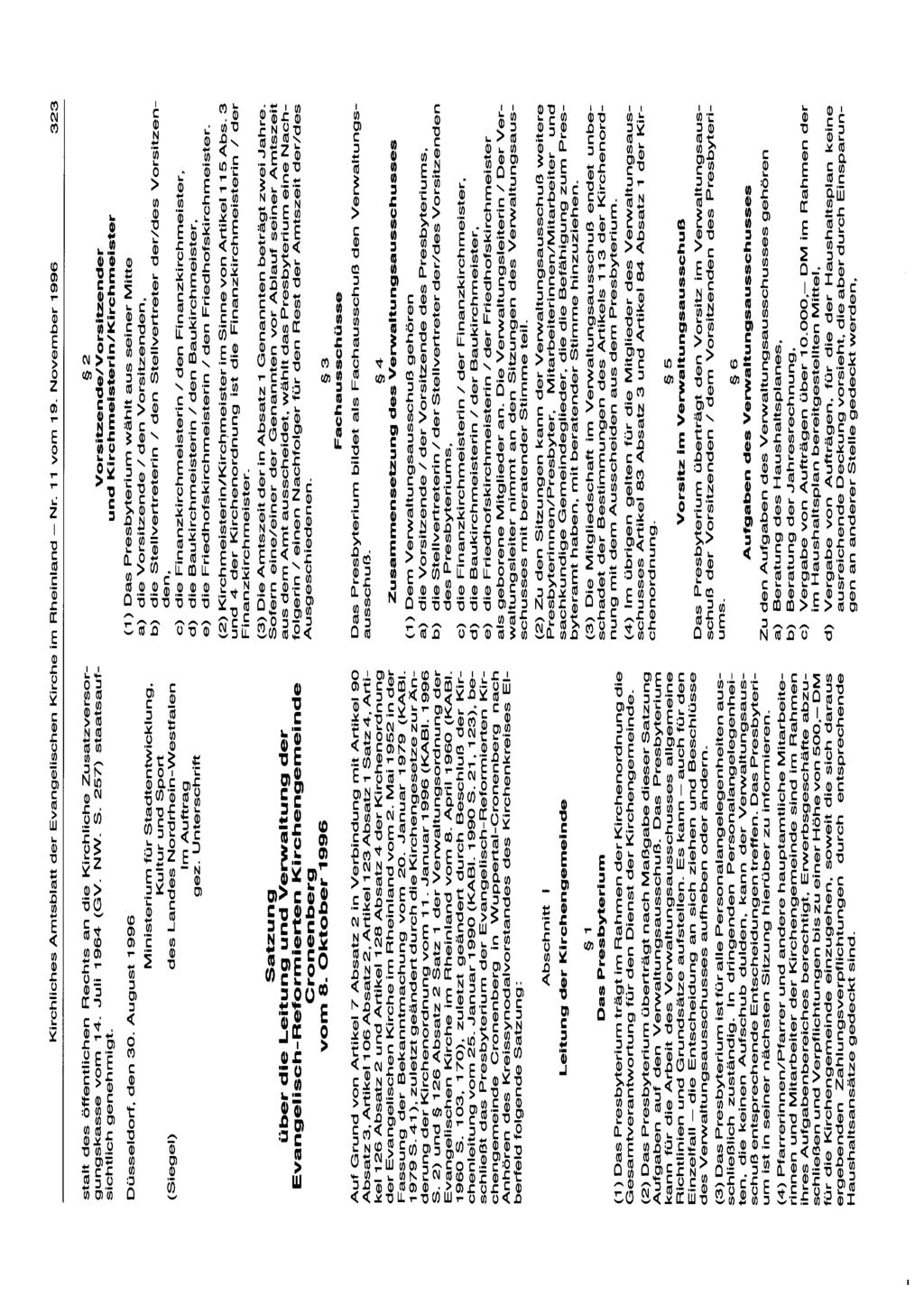 Kirchliches Amtsblatt der Evangelischen Kirche im Rheinland - Nr. 11 vom 19. November 1996 323 stalt des öffentlichen Rechts an die Kirchliche Zusatzversorgungskasse vom 14. Juli 1964 (GV. NW. S.