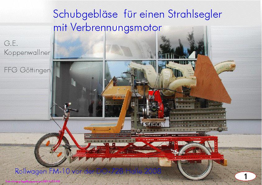 Schubgebläse für einen Strahlsegler mit Verbrennungsmotor (Vortrag gehalten am 33. Segelflugsymposium ( 19. und 20. 11. 2009 ) in Darmstadt von Georg E.