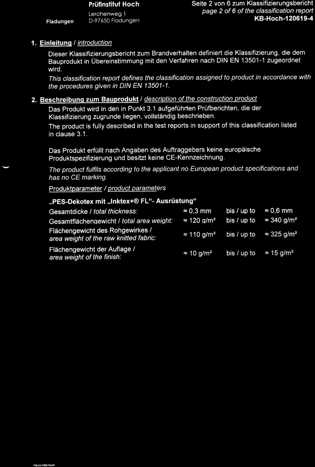 Lerchenweg'l Fladungen Seite 2 von 6 zum Klassifizierungsbericht page 2 of 6 of the classification repoft KB-Hoch-120619-4 1.