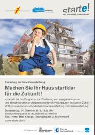 Aktuelle Infos aus dem Bereich Energie Energie (2015) starte! Fortsetzung der Kampagne: Programm für die energiebewusste und klimafreundliche Modernisierung von Wohnbauten im Kanton Zürich.