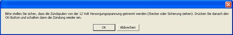 Zündspulen von der Versorgungsspannung und klicken auf OK