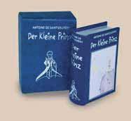 227 9 ISBN 978-3-86184-228-6 Artikel: 84 228 6 im Aufsteller ISBN 978-3-86184-277-4 Artikel: 84 277 4 248,00 EUR [D] / 255,00 EUR [A] / 338,00 SFR Antoine de Saint-Exupéry Der kleine Prinz