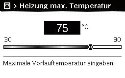 0010005618-001 Bild 8 Maximale Vorlauftemperatur einstellen Die maximale Vorlauftemperatur kann zwischen 30 C und 90 C eingestellt werden (der Temperaturbereich ist vom Wärmeerzeuger abhängig).