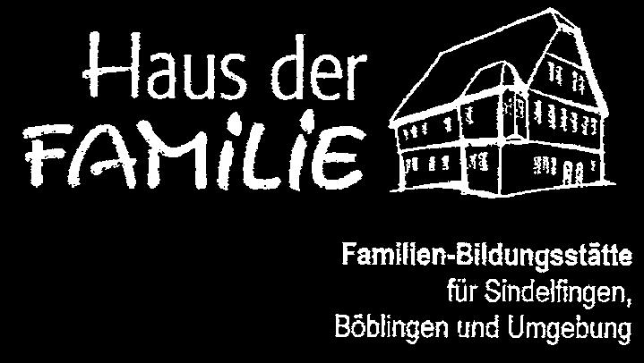 Es gibt für einige Kurse noch freie Plätze! Weitere Informationen und telefonische bzw. schriftliche Anmeldung: Haus der Familie Sindelfingen-Böblingen e. V.