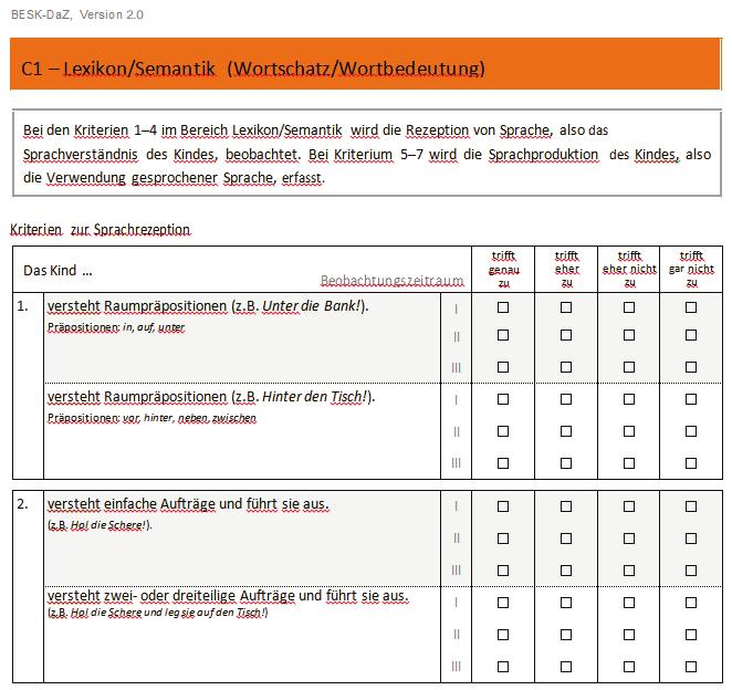1.2.2 Kriterium Kontaktdauer mit Deutsch beim BESK-DaZ Der Beobachtungsbogen BESK-DaZ ist bei einigen Aufgaben in einen grauen und in einen weißen Bereich geteilt.