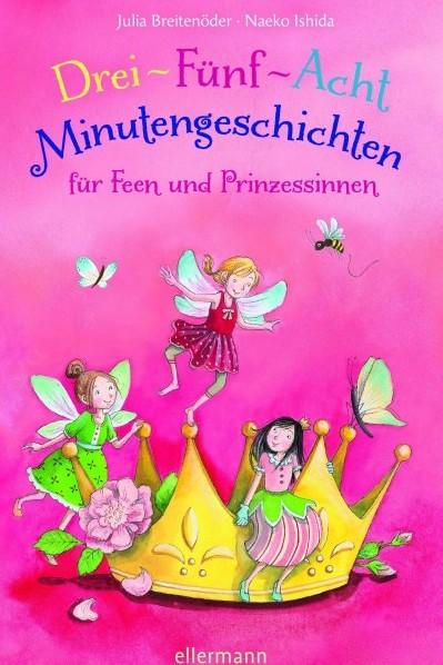 Gewitter im Marmeladenglas Geschichte aus: Drei-Fünf-Acht Minutengeschichten für Feen und Prinzessinnen Autor: Julia