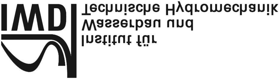 Technische Universität Dresden Fakultät Bauingenieurwesen Institut für Wasserbau und Technische Hydromechanik 37.