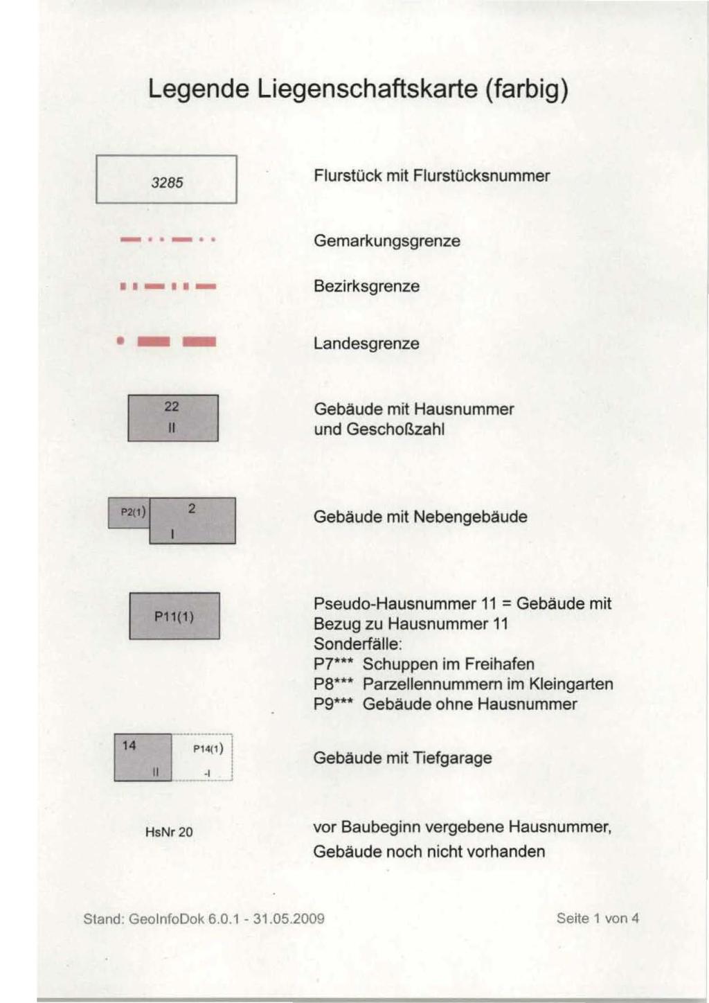 Legende Liegenschaftskarte (farbig) 3285 Flurstück mit Flurstücksnummer -.