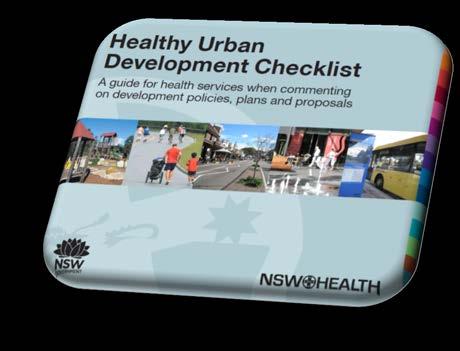 Leitfaden Gesunde Stadt Idee und Zielsetzung Übersetzung der Healthy Urban Development Checklist aus Australien und Anpassung an