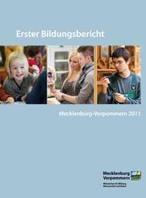 Bildungsbericht Mecklenburg-Vorpommern 2011 Berufliche Schulen werden zu Regionalen Beruflichen Bildungszentren