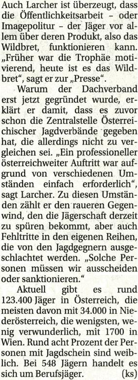 Raiffeisenhaus in Wien. Aber es sei geboten, dass die einzelnen Landesjagdverbände näher zusammenrücken und die Öffentlichkeitsarbeit verstärken.