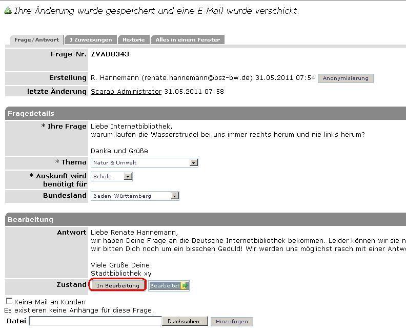 Frage beantworten und abschließen: Zwischenbescheid Deutsche