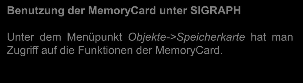 Nun könnte man die MemoryCard entnehmen, das Programm ist nun intern im Controller gespeichert.