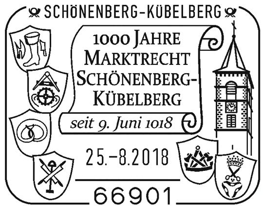 1. PHILATELISTISCHE STEMPEL SONDERSTEMPEL - NEUHEITEN 66901 SCHÖNENBERG-KÜBELBERG - 25.8.2018 Stempelnr.