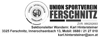 USV Ferschnitz Sektion Wandern Ein Dankeschön für die Teilnahme an der Busfahrt nach Weißenkirchen. Im Mai ist für uns der IVV Wandertag in Blindenmarkt am 8./9. ein Fixpunkt.