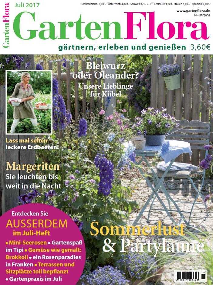 BESONDERE HEFTAUSSTATTUNG GartenFlora Ausgabe 07/17 (EVT 14.06.