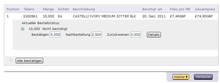 13 3 Bestätigung mit unterschiedlichem Status Wählen Sie bitte Mit unterschiedlichem Status aktualisieren aus, um den Status für jede Position zu modifizieren.