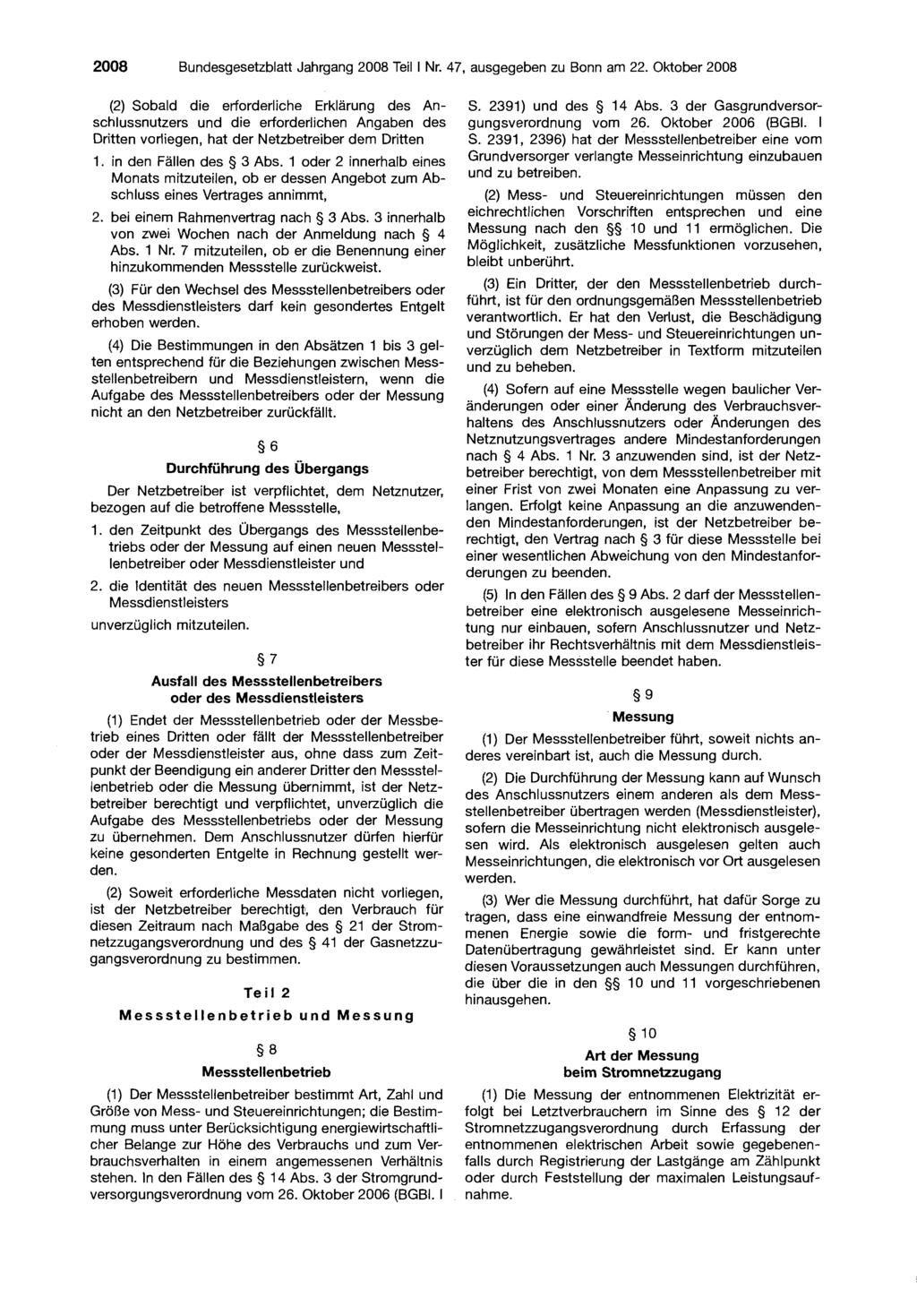 2008 Bundesgesetzblatt Jahrgang 2008 Teil I Nr. 47, ausgegeben zu Bonn am 22.