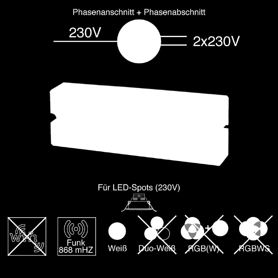 (TRIAC) oder Phasenanschnitt. Der Dimmaktor ist geeignet für alle per Phasenabschnitt oder Phasenanschnitt bei 230V dimmbaren Lampen & Leuchten bzw.