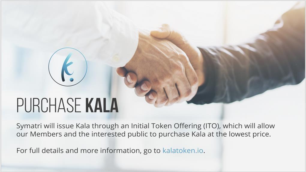 com) KALA KAUFEN Symatri gibt zurzeit Kala über ein Initial Token Offering (ITO) aus, das es unseren Mitgliedern und der interessierten Öffentlichkeit ermöglicht, Kala zum