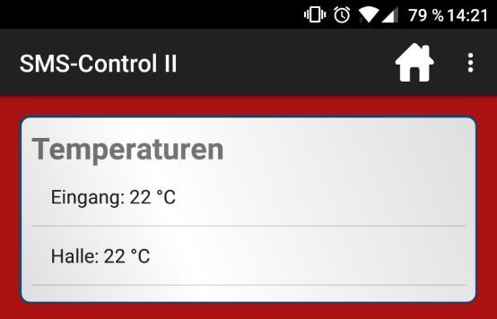 5 Temperatur Sind Temperatursensoren angeschlossen und in den Einstellungen der App ist die Option aktiviert, werden in diesem Fenster die aktuellen