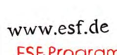Auch die Website www.esf.de wurde neu gestaltet und ist jetzt deutlich anwenderorientierter und servicefreundlicher.