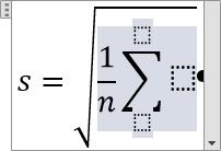 Mathematische Formeln erstellen in Word 2019 Seite 9 von 31 Eingabe Anzeige s= eingeben Struktur: Symbol: Wurzel Quadratwurzel Das gepunktete Viereck ( ) unter dem Wurzelzeichen