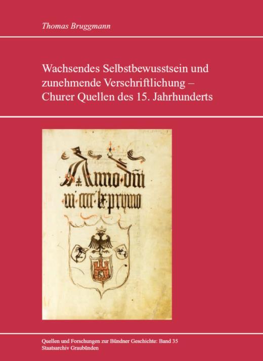 Jahrhunderts» Quellen und Forschungen zur Bündner Geschichte: Band 35.