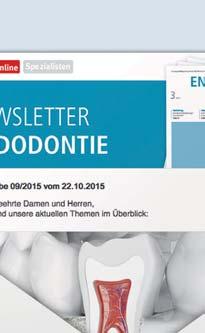 ENDO TRIBUNE The World s Endodontic Newspaper Austrian Edition No. 11/2015 12. Jahrgang Wien, 4.