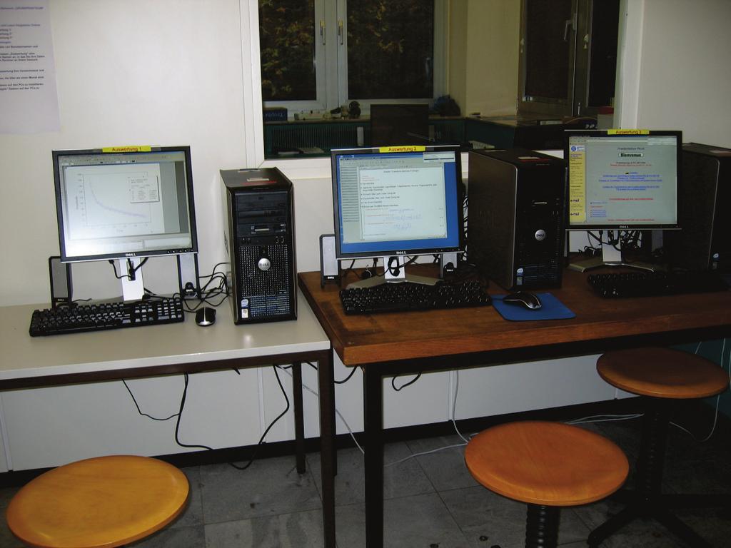Benutzung von Computern Im Praktikum stehen Auswerte-Computer und Drucker zur Verfügung.