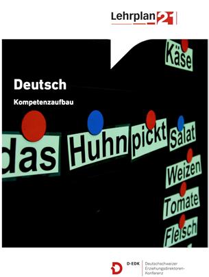 Kompetenzrastern von sprachgewandt 2. bis 9. Klasse Lehrplan 21, Deutsch, 1.