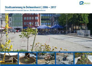 Stadtsanierung in Delmenhorst Städtebauliche Sanierungsmaßnahme gemäß 136 bis 164 BauGB Holger Seifert Vorsitzender des Gutachterausschusses für Grundstückswerte Oldenburg-Cloppenburg Landesamt für