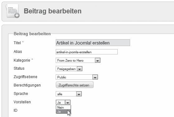 Artikel auf die Startseite setzen Die Artikel für die Startseite werden in Joomla! als vorgestellte Artikel bezeichnet.