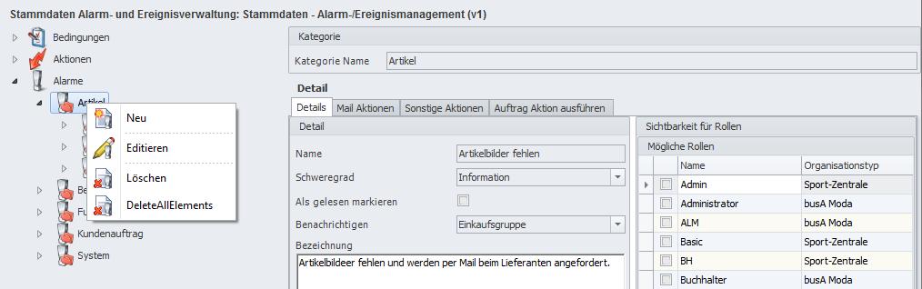 2.3.1 Kategorien und Alarme anlegen Im Beispielsystem sind für eine sortierte Ablage neben den Standardkategorien Futura4Retail Service und System die folgenden Bereiche angelegt: - Artikel, -